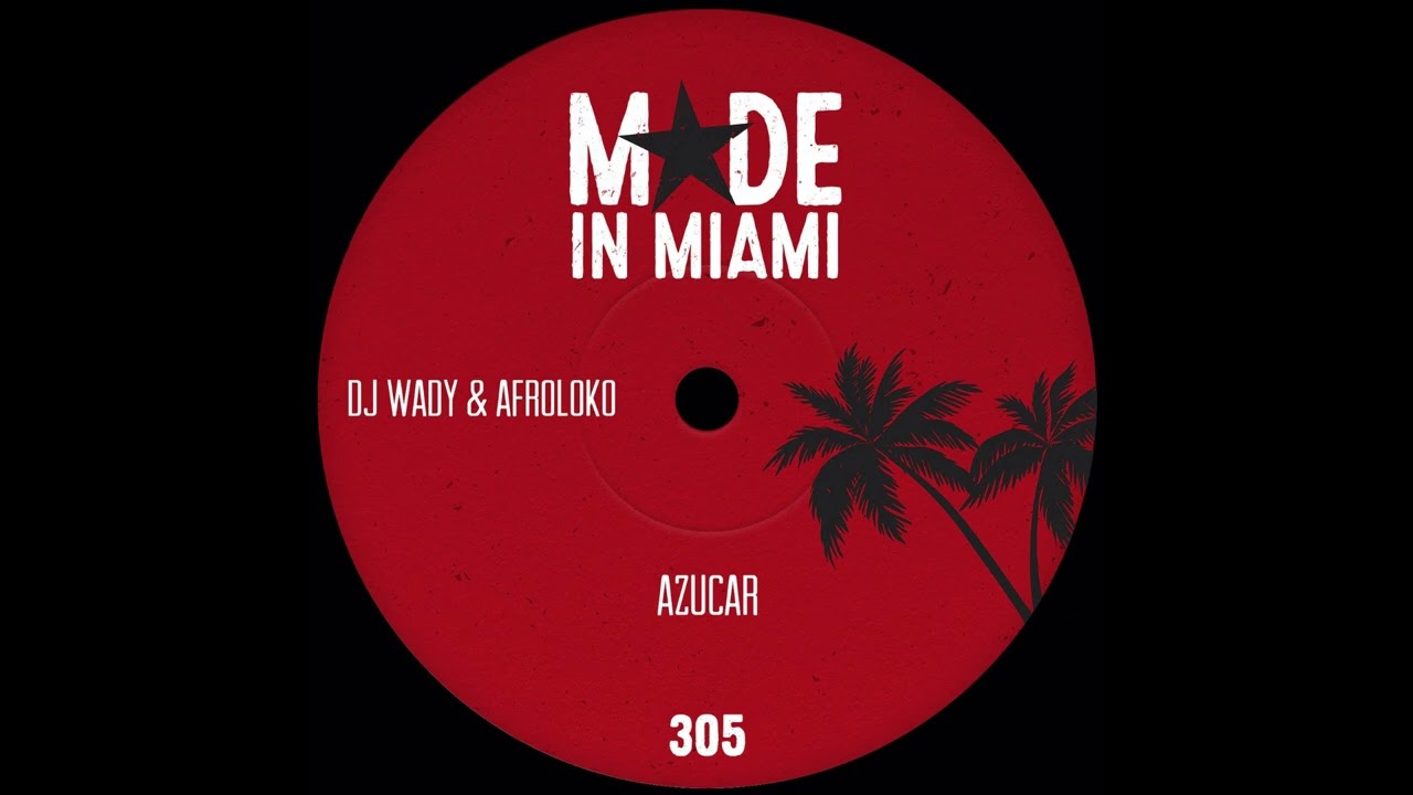 Tonton DJ Wady, Afroloko - Azucar (Original Mix) di YouTube Tonton DJ Wady, Afroloko - Azucar (Original Mix) di YouTube
