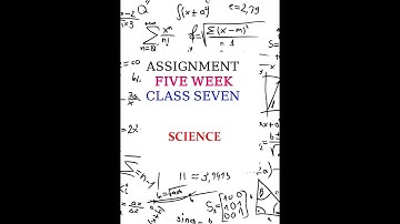 সপ্তম শ্রেণি বিজ্ঞান ৫ম সপ্তাহ এর এসাইনমেন্ট/ ASSIGNMENT/ 5 /WEEK/ CLASS 7/ Science