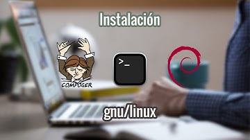 Instalación de composer 2.1 en linux | distro DEBIAN 10 | 2022