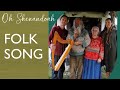 Oh shenandoah folk song clemens arvay  wolfdieter storl