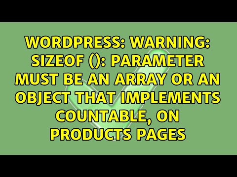 Warning: sizeof (): Parameter must be an array