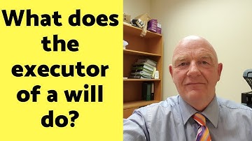 What Does the Executor of a Will in Ireland Do?