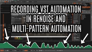 Multi Pattern Automation and VST Automation EASY in Renoise