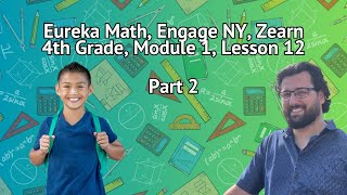 Eureka Math Grade 4 Module 1 Lesson 12 Part 2 - Solve Multi-Step Word Problems with Addition