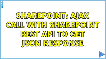 Sharepoint: ajax call with SharePoint REST API to get JSON response (3 Solutions!!)