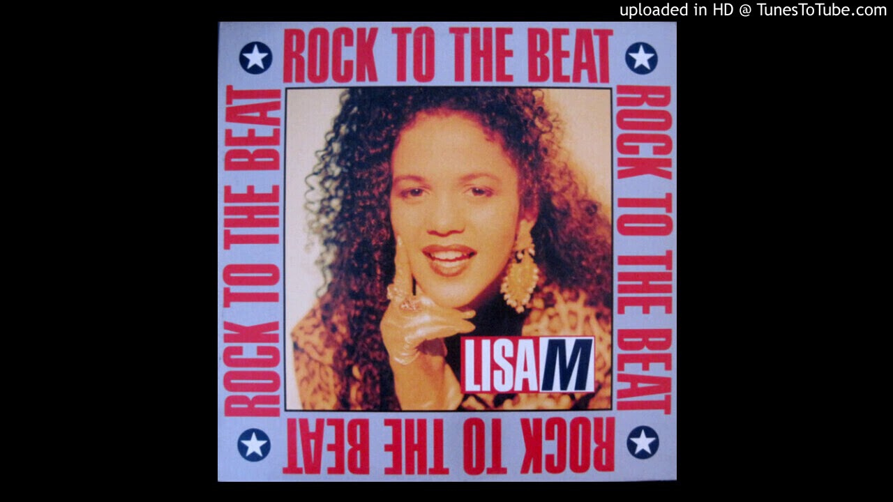 Lisa M – Rock To The Beat Lisa M - Rock To The Beat - YouTube