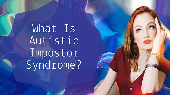 What Is Autistic Impostor Syndrome?