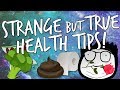 11 Strange-But-True Health Tips That Are All Backed by Science