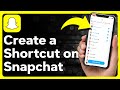 How To Create A Shortcut On Snapchat