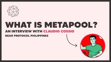 What is Metapool? | With Claudio Cossio | NEAR Protocol Philippines