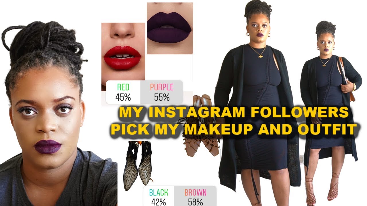 My Instagram Followers Pick My Makeup & OutFit