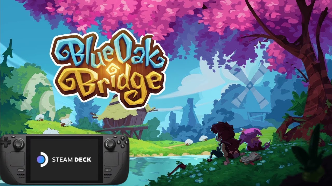 Blue Oak Bridge Steam Deck Gameplay