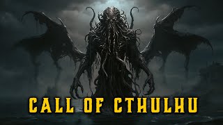 Call of Cthulhu Ambient Music | Lovecraftian Horror Music | Dark Ambient Music for Sleep