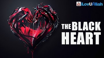 The Black Heart ᴴᴰ | Shaykh Hasan Ali