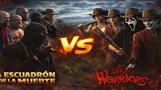 El Escuadrón De La Muerte Vs The Warriors