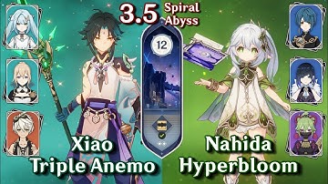 Spiral Abyss 3.5 - C1 Xiao Triple Anemo & C0 Nahida Hyperbloom | Floor 12 - 9 Stars | Genshin Impact