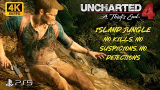 UNCHARTED 4 (ISLAND JUNGLE NO KILLS NO DETECTIONS) [4K UHD 60FPS] Gameplay PS5 #unchartedgameplay