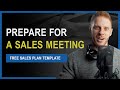 Sales Plan  - How to Prepare for a Freelance Sales Meeting