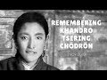 Remembering Khandro Tsering Chödrön