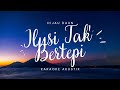 KARAOKE AKUSTIK ILUSI TAK BERTEPI - HIJAU DAUN || KARAOKE VERSI INDAH YASTAMI || KARAOKE AKUSTIK