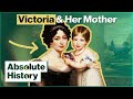 Why Queen Victoria's Childhood Was So Troubled | Royal Upstairs Downstairs | Absolute History