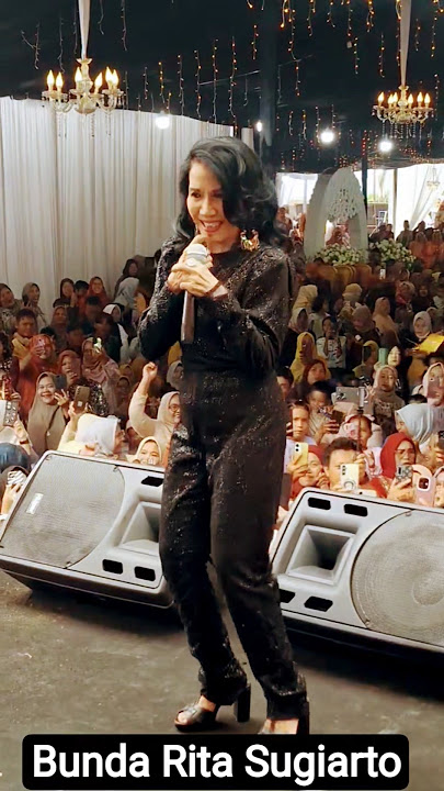 begitu lincah dan Mewah Bunda Rita Sugiarto menyanyikan lagu Pacar Dunia Akhirat