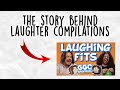 The story behind laughter compilations