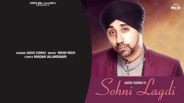 Sohni Lagdi | Jassi Sidhu