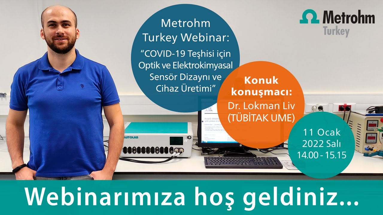 WEBINAR: COVID-19 Teşhisi için Optik ve Elektrokimyasal Sensör Dizaynı & Cihaz Üretimi