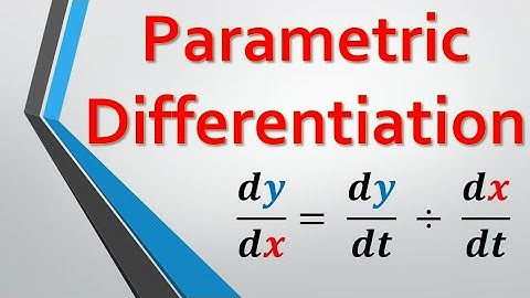 Parametric Differentiation - Calculus