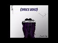 Omah Lay - Confession (Lyrics Video)