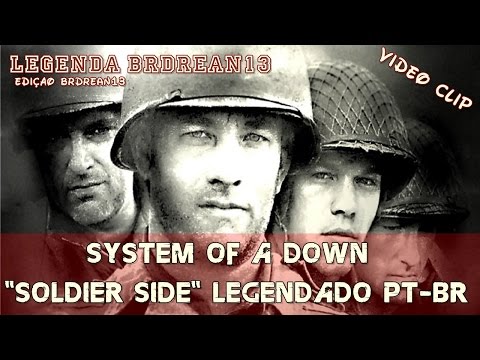 system-of-a-down---soldier-side-(legendado-pt-br)-(hd/dvd-quality)