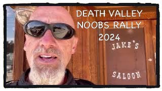 Death Valley Noobs Rally 2024!  Dual Sport / Adventure Ride and Camping by Tom's Tinkering and Adventures 380 views 1 month ago 21 minutes