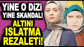 Kızılcık Şerbeti Dizisi Hakkında Yeni Skandal Altını Islatma Rezaleti