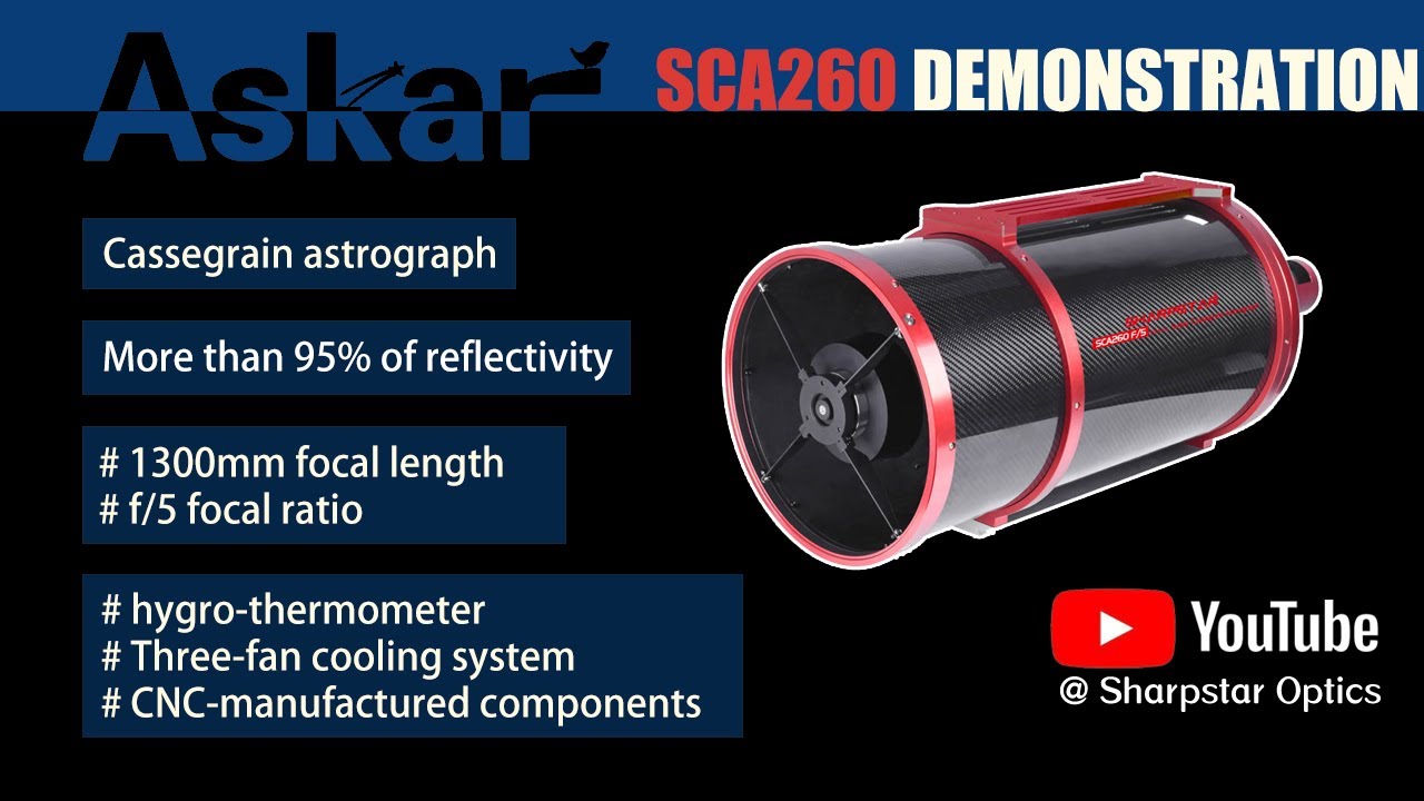 Sharpstar SCA260 Astrograph - YouTube