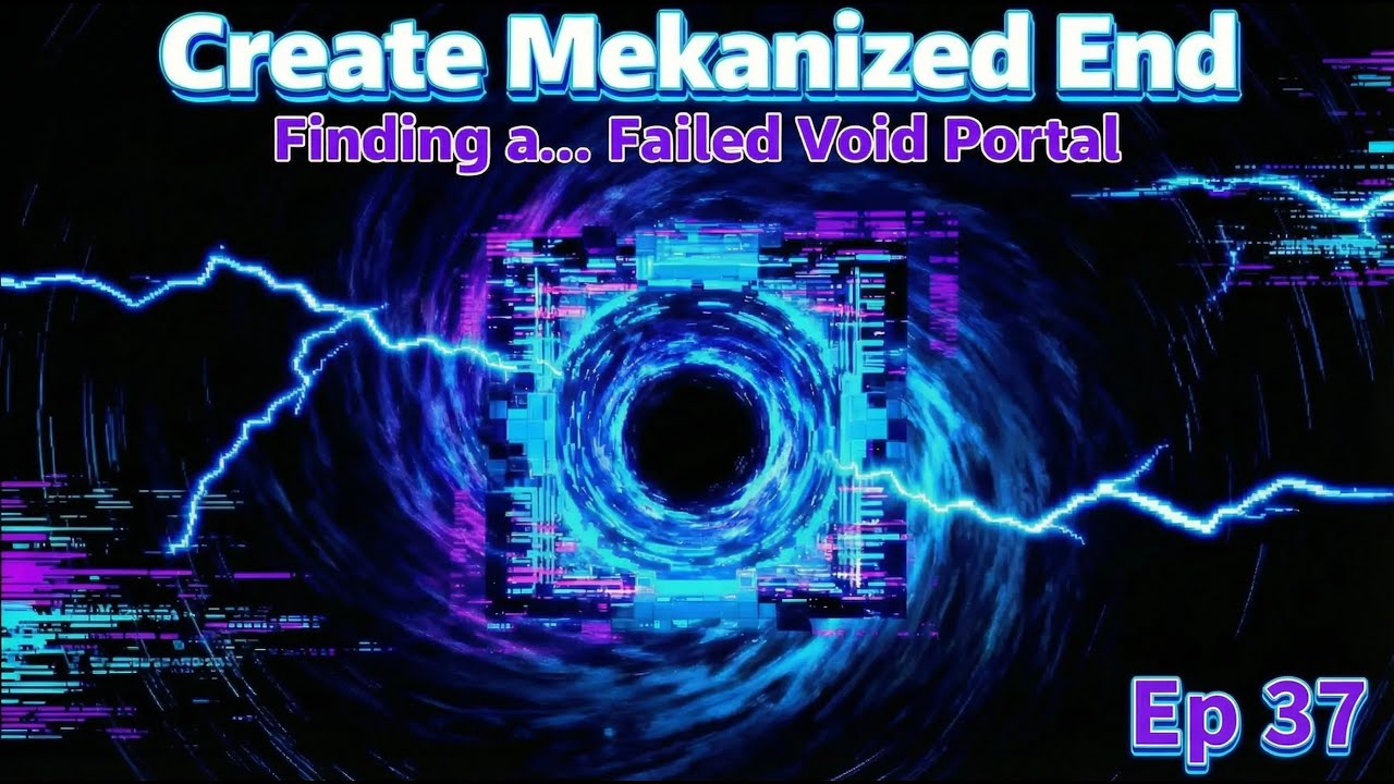 Finding a... Failed Void Portal in Minecraft Create Mekanized End - Ep 37