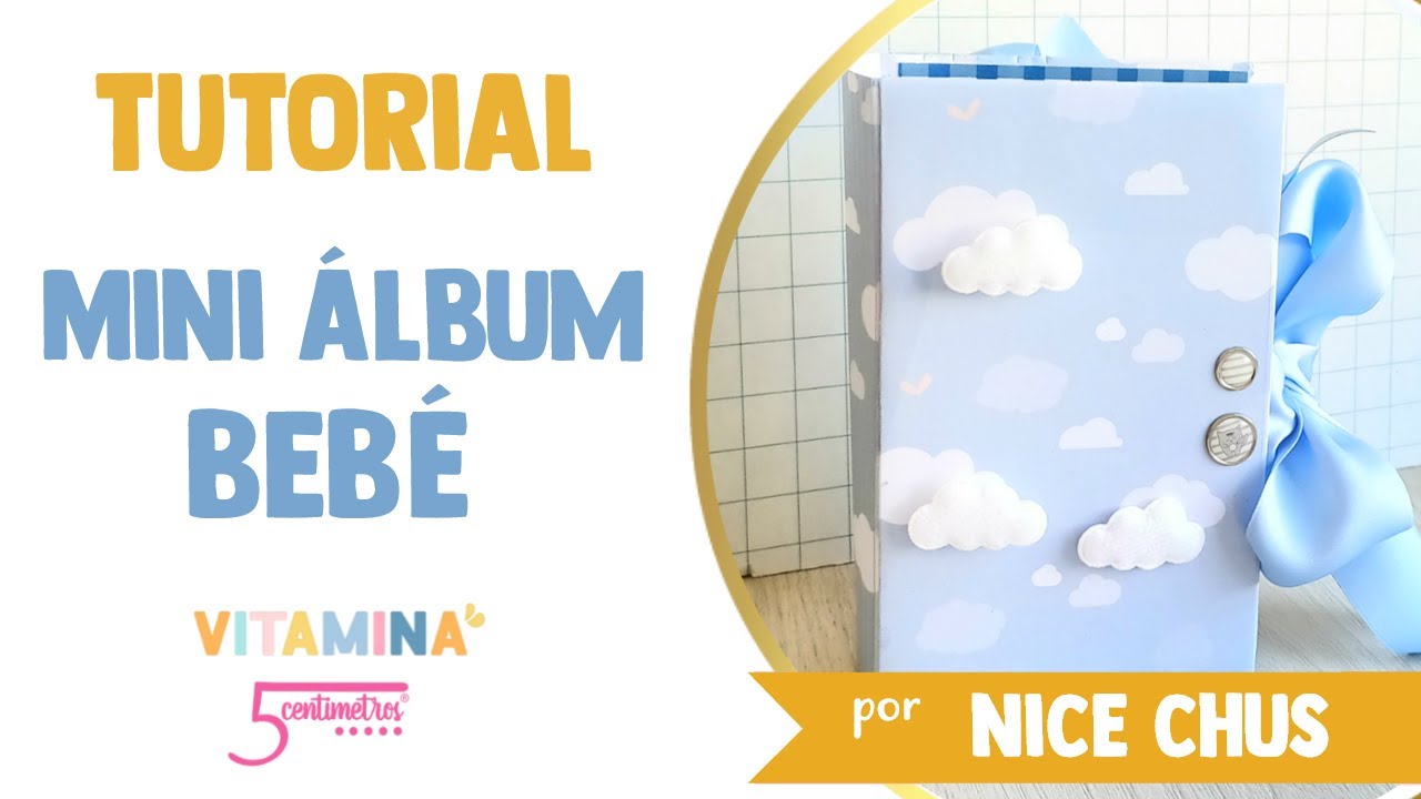 Tutorial: MINI ÁLBUM BEBÉ 👶🏻 Scrapbook | Encuadernación anillas escondidas