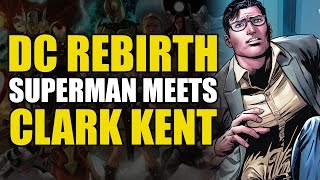 Action Comics Rebirth Vol 2: Superman Meets Clark Kent?