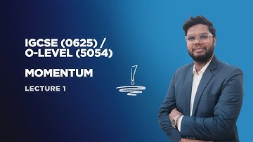 Momentum | IGCSE (0625) & O-Level (5054) Physics | Part 1 | Physics with sms