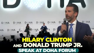 Live: Second day of the 23rd edition of annual Doha Forum | Hilary Clinton | Donald Trump Jr.