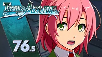 Juna Is Late! | Trails to Azure | Let