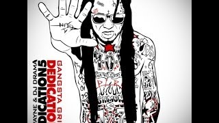 Lil Wayne - Cream (Ft Euro)  | Dedication 5