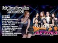 FULL ALBUM ASTINA TERBARU 2025