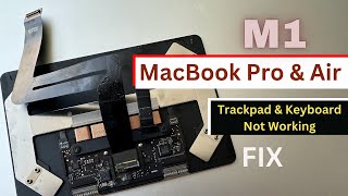 MacBook Air M1 A2337 trackpad and keyboard not working fix!Trackpad over heating fix