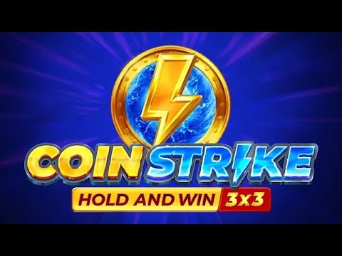 Coin Strike Hold And Win Slot By Playson | Gameplay + Bonus Feature