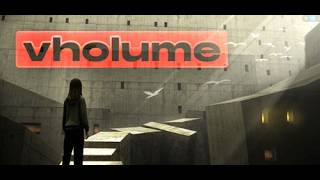 Launching Tomorrow: VHOLUME