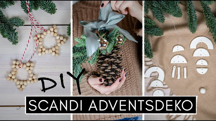 3 DIY Adventsdeko Ideen im Scandi Style - Meine Weihnachtsdeko: schlicht, einfach & stilvoll