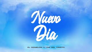 Nuevo Dia Los Del Cristo Ft El Gemelon En Vivo 