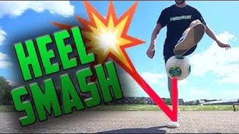 Heel Smash Toe Bounce Trick TUTORIAL