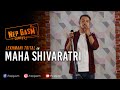 Maha Shivaratri | Nepali Stand-Up Comedy | Lekhmani Trital | Nep-Gasm Comedy